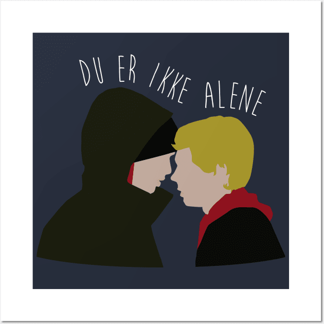 Evak - Du Er Ikke Alene Wall Art by byebyesally